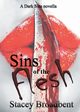 Sins of the Flesh, Broadbent Stacey