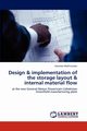Design & Implementation of the Storage Layout & Internal Material Flow, Makhmudov Iskandar