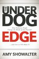 The Underdog Edge, Showalter Amy