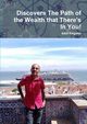 Discovers The Path of the Wealth that There's In You!, fragoso sal
