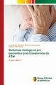 Sintomas otolgicos em pacientes com transtornos da ATM, Barbosa Lvia Mirelle