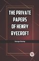 The Private Papers of Henry Ryecroft, Gissing George
