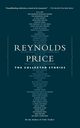 The Collected Stories, Price Reynolds