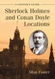 Sherlock Holmes and Conan Doyle Locations, Foster Allan