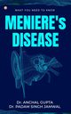 Meniere's Disease, Gupta Dr. Anchal