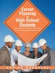 Career Planning for High-School Students, Gonzalez Adrian