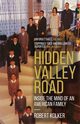 Hidden Valley Road, Kolker Robert