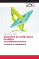 Algoritmo de compresin de datos multidimensionales, Gmez Almeida Guillermo