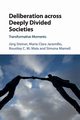 Deliberation across Deeply Divided Societies, Steiner Jrg