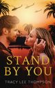 Stand By You, Thompson Tracy Lee