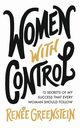 Women With Control, Greenstein Rene
