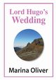 Lord Hugo's Wedding, Oliver Marina