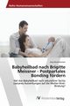 Babyheilbad nach Brigitte Meissner - Postpartales Bonding frdern, Nischelwitzer Anja