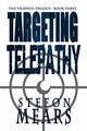 Targeting Telepathy, Mears Stefon