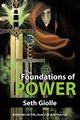 The Foundations of Power, Giolle Seth