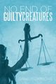 No End of Guilty Creatures, Simmons David P.