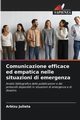 Comunicazione efficace ed empatica nelle situazioni di emergenza, Julieta Arbizu