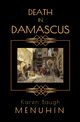 DEATH IN DAMASCUS, Menuhin Karen Baugh