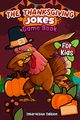 Thanksgiving Jokes Game, Foxx Funny