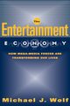 The Entertainment Economy, Wolf Michael
