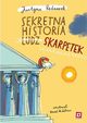 Sekretna historia ludz... skarpetek, Bednarek Justyna