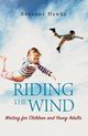 Riding the Wind, Hawke Rosanne