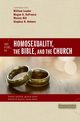 Two Views on Homosexuality, the Bible, and the Church, 
