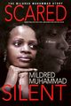 Scared Silent, Muhammad Mildred