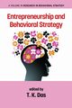 Entrepreneurship and Behavioral Strategy, 