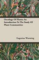 Oecology Of Plants; An Introduction To The Study Of Plant-Communities, Warming Eugenius