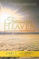 Treasures of Heaven, Murphy Cari L.