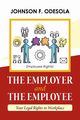 The Employer and the Employee, Odesola Johnson F.