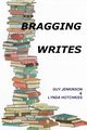 Bragging Writes, Hotchkiss Lynda