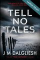 Tell No Tales (Large Print), Dalgliesh J M