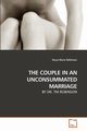 THE COUPLE IN AN UNCONSUMMATED MARRIAGE, Robinson Tanya Marie