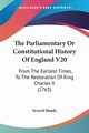 The Parliamentary Or Constitutional History Of England V20, Several Hands