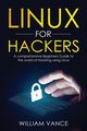 Linux for Hackers, Vance William