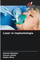 Laser in Implantologia, Mahajan Amruta