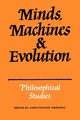 Minds, Machines and Evolution, 