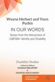 In Our Words, Herbert Wayne