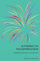 Authority in Transformation, Flick Corinne M