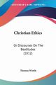 Christian Ethics, Wintle Thomas