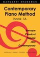 Contemporary Piano Method Book 1A, Brandman Margaret Susan