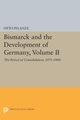 Bismarck and the Development of Germany, Volume II, Pflanze Otto