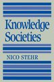 Knowledge Societies, Stehr Nico