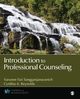 Introduction to Professional Counseling, 