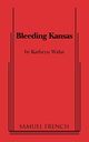 Bleeding Kansas, Walat Kathryn