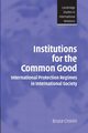 Institutions for the Common Good, 
