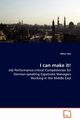 I can make it! - Job Performance-critical Competencies for German-speaking Expatriate Managers Working in the Middle East, Uhe Milan