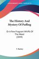 The History And Mystery Of Puffing, Backey T.